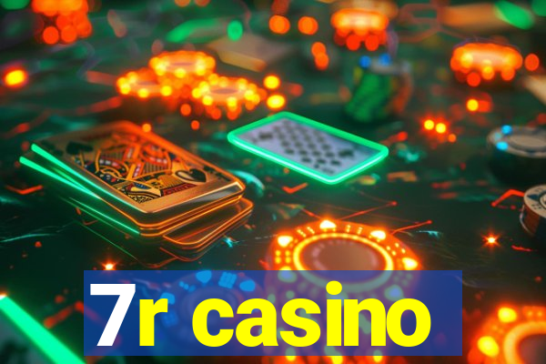 7r casino